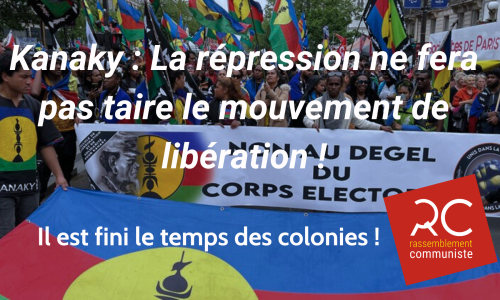 Kanaky-La-repression-ne-fera-pas-taire-le-mouvement-de-liberation-1-1