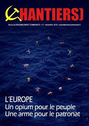 Couverture de la revue Chantier numéro 1 - l'Europe