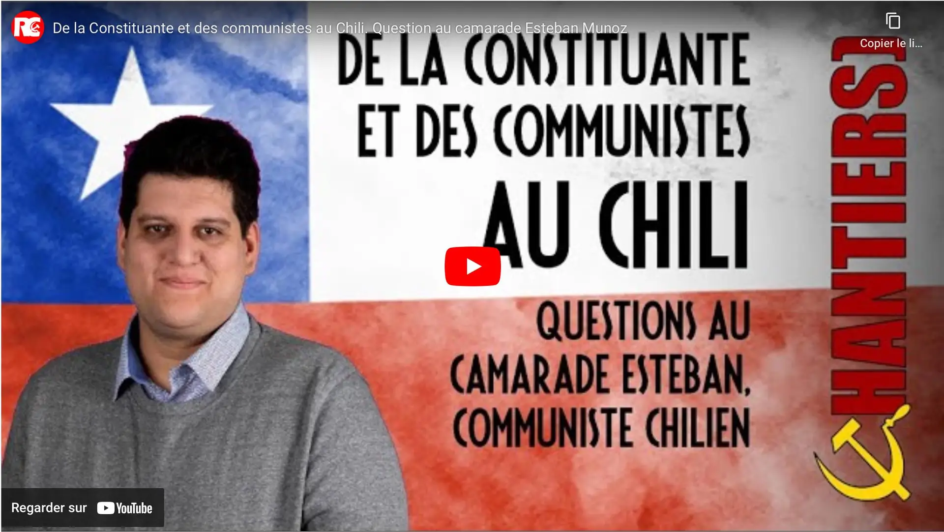 Miniature Vidéo Chantiers - De la constituante et des communistes au Chili