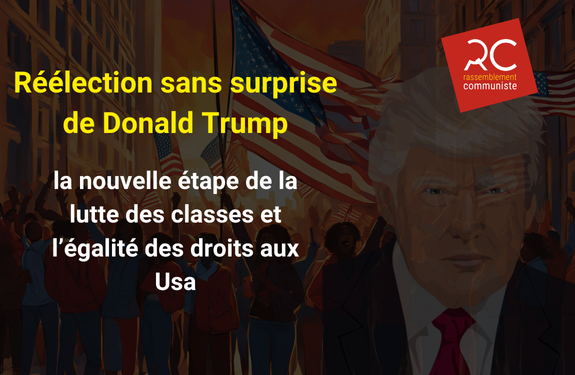 Réélection sans surprise de Donald Trump : la nouvelle étape de la lutte des classes et l’égalité des droits aux Usa